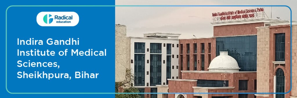 Indira Gandhi Institute of Medical Sciences Patna