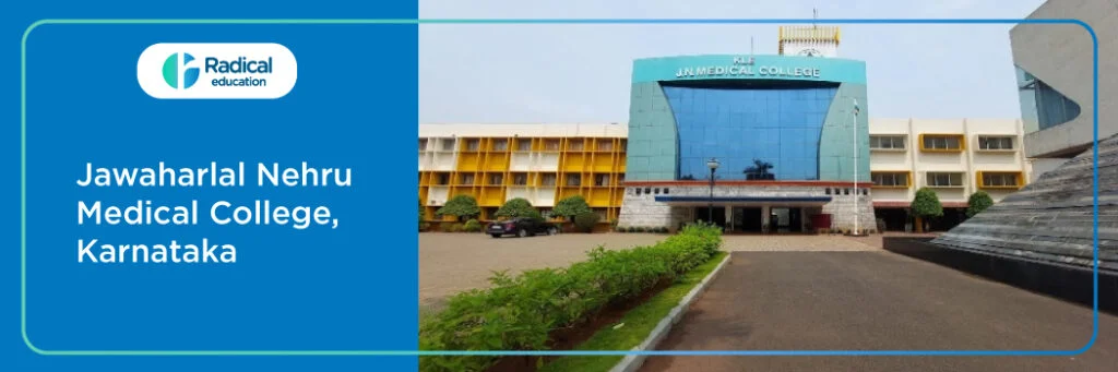Jawaharlal Nehru Medical College ,Belagavi
