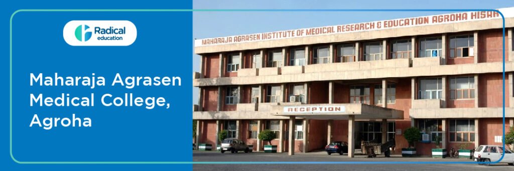 Maharaja Agrasen Medical College, Agroha 2025-2026 Fees , Cut Off, Admission