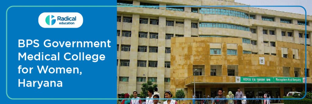 BPS Government Medical College for Women, Sonepat 2025-2026 Fees , Cut Off, Admission