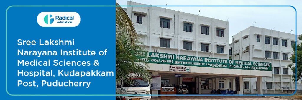 Sree Lakshmi Narayana Institute of Medical Sciences Hospital Kudupakkam Post Puducherry