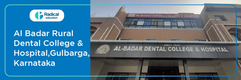 Al-Badar Rural Dental College Gulbarga Cut off 2024-25 (updated)