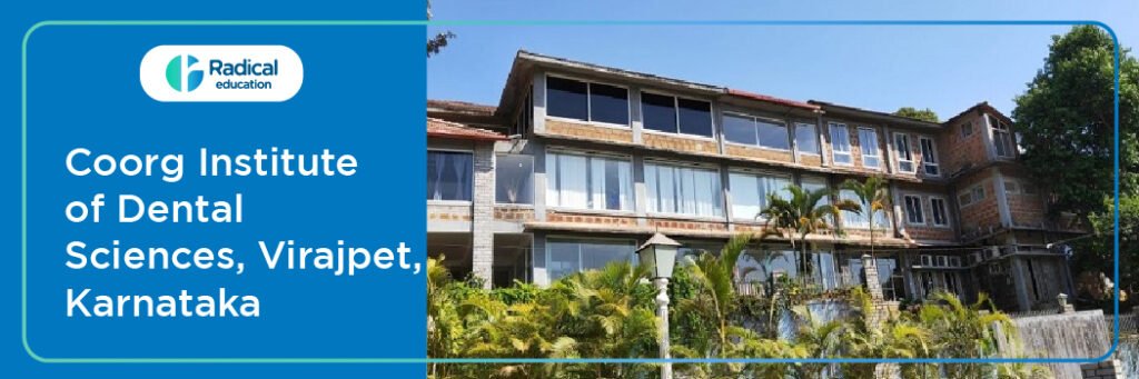 Coorg Institute of Dental Sciences Virajpat Cut off 2024-25 (updated)