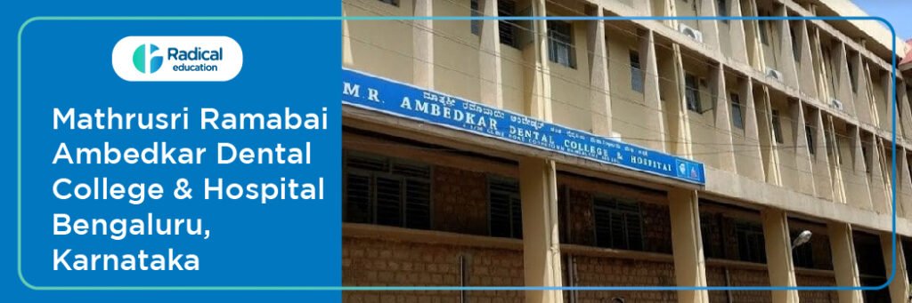 M.R. Ambedkar Dental College and Hospital, Bangalore Cut off 2024-25 (updated)