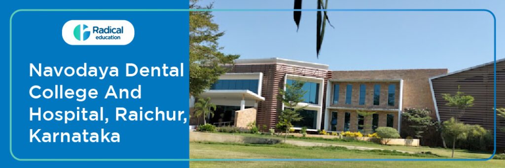 Navodaya Dental College Raichur Cut-off 2024-25 (updated)