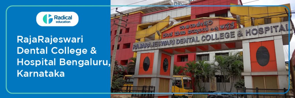 Rajarajeswari Dental College and Hospital, Bangalore Cut-off 2024-25 (updated)