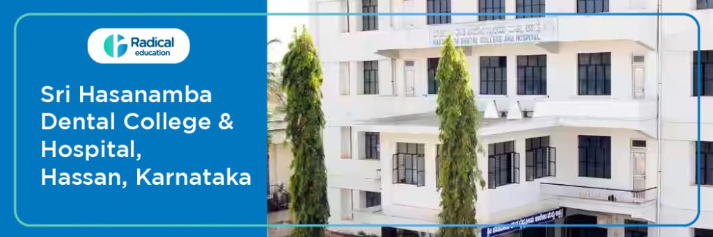 Sri Hasanamba Dental College and Hospital, Hassan Cut-off 2024-25 (updated)