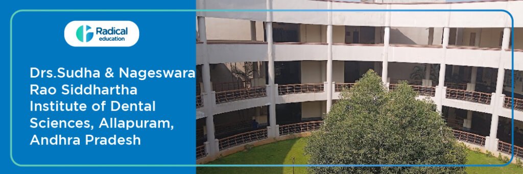 Drs. Sudha and Nageswara Rao Siddhartha Institute of Dental Sciences Gannavaram Mandalam Cut off 2024-25 (updated)