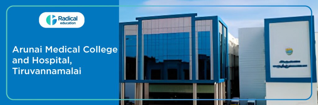 Arunai Medical College And Hospital, Tiruvannamalai Cut off-2024-25 (updated)