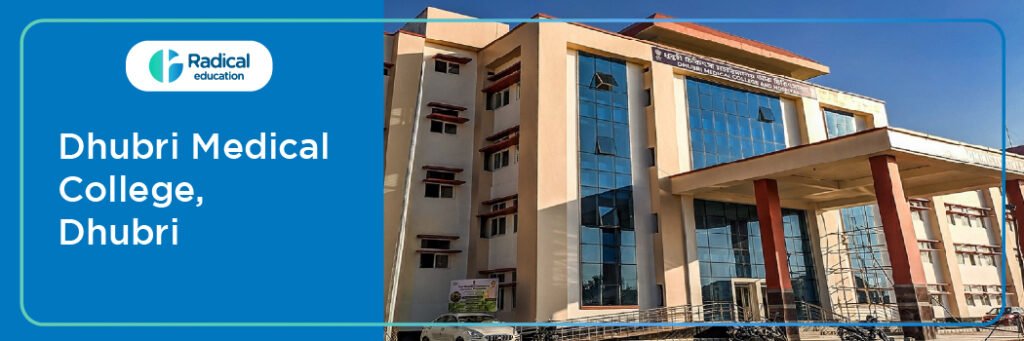 Dhubri Medical College, Dhubri , Admission 2024-2025