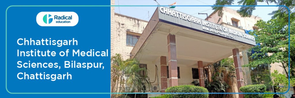 Chhattisgarh Institute of Medical Sciences, Bilaspur Cut off-2024-25 (updated)