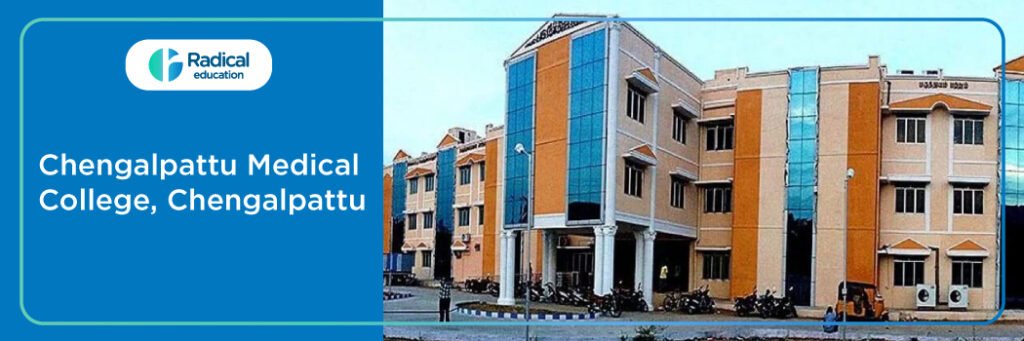 Chengalpattu Medical College, Chengalpattu, Tamil Nadu Cut off-2024-25 (updated)
