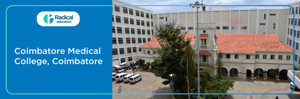 Coimbatore Medical College, Coimbatore, Tamil Nadu Cut off-2024-25 (updated)
