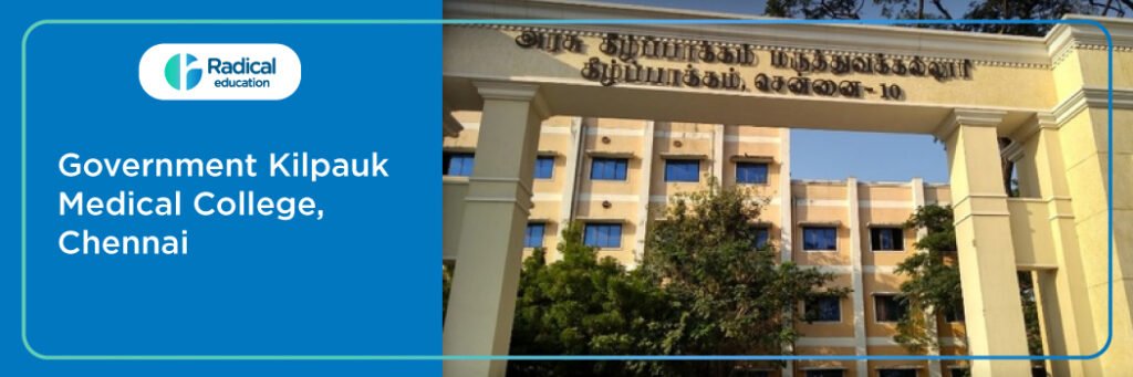 Kilpauk Medical College, Chennai, Tamil Nadu Cut off-2024-25 (updated)
