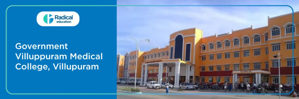 Government Villupuram Medical College, Villupuram, Tamil Nadu Cut off-2024-25 (updated)