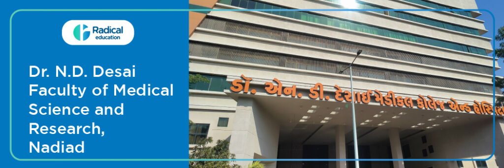 Dr N D Desai Faculty of Medical Science and Research Nadiad Cut off-2024-25 (updated)