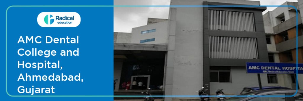 AMC Dental College Ahmedabad Cut off 2024-25 (updated)
