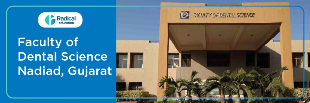 Faculty of Dental Science Nadiad Cut off 2024-25 (updated)