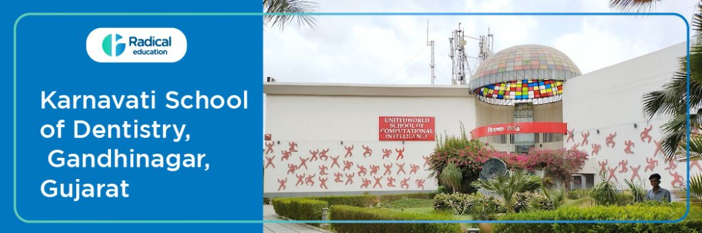 Karnavati School of Dentistry, Gandhinagar Cut off 2024-25 (updated)