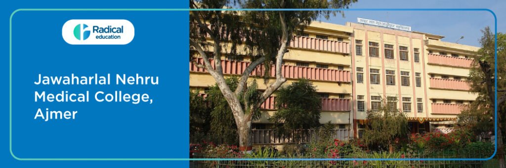 Jawaharlal Nehru Medical College, Ajmer 2025-2026