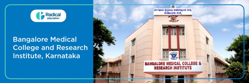 Bangalore Medical College and Research Institute