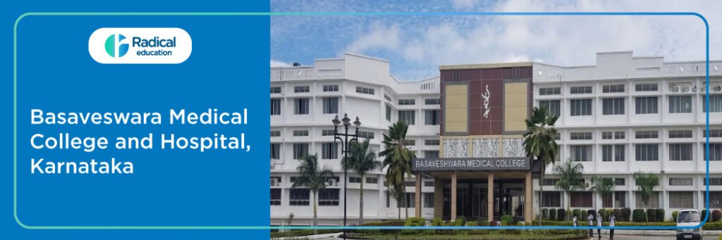 Basaveswara Medical College and Hospital, Chitradurga 2025-2026 (UPDATED) Fees Structure, Cutoff, Admission Process