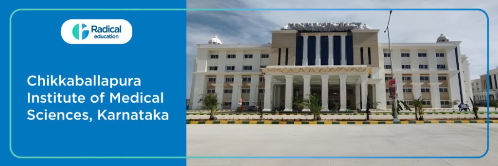 Chikkaballapura Institute of Medical Sciences, Chikkaballapura