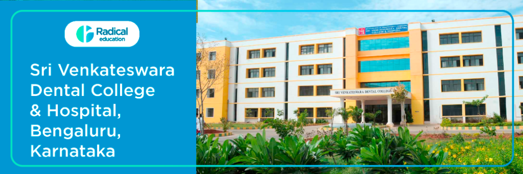 Sri Venkateshwara Dental College and Hospital, Bangalore Cut-off 2024-25 (updated)