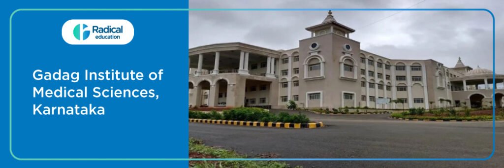 Gadag Institute of Medical Sciences, Gadag