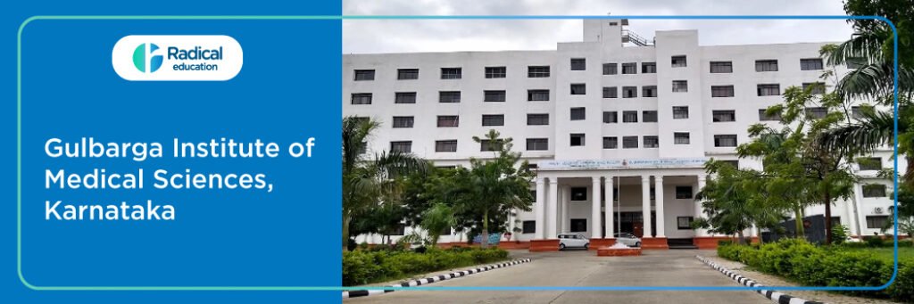 Gulbarga Institute of Medical Sciences