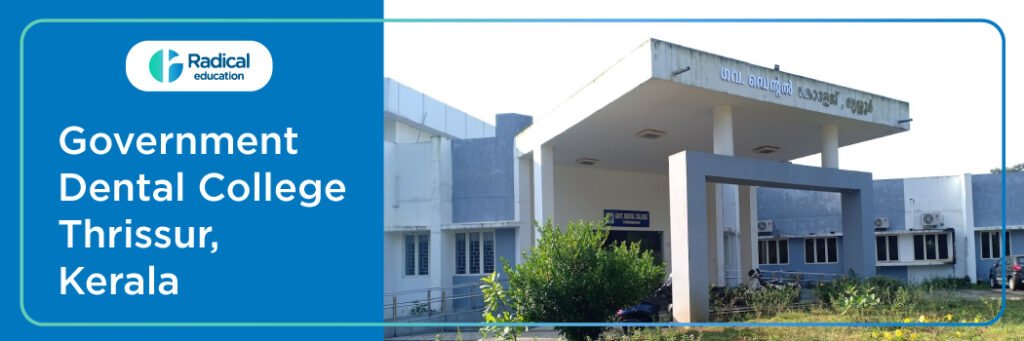 Government Dental College, Thrissur, Kerala