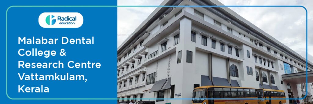 Malabar Dental College and Research Centre, Malappuram, Kerala