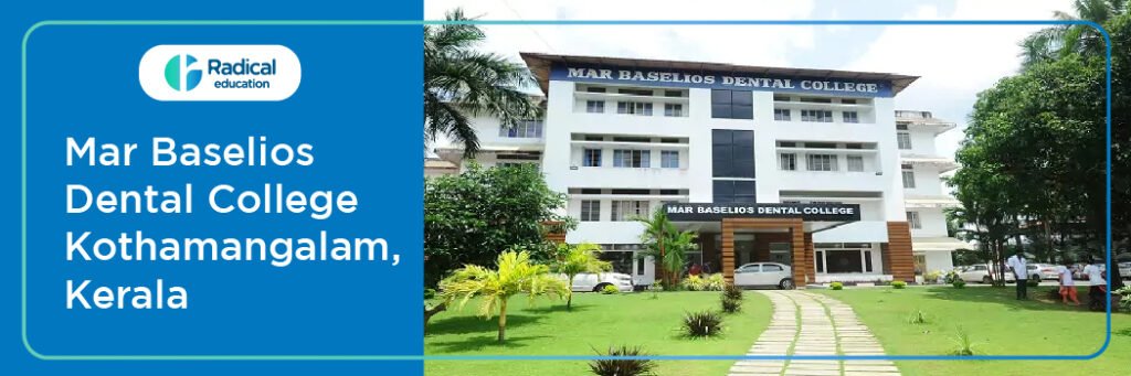 Mar Baselios Dental College, Kothamangalam, Kerala