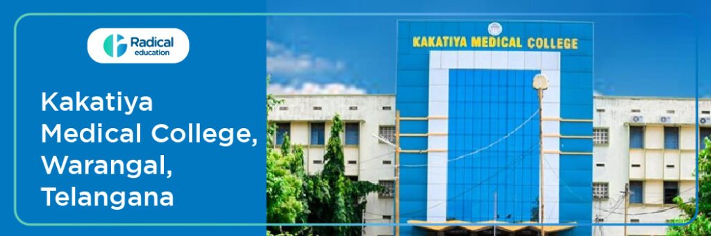 Kakatiya Medical College, Warangal, Telangana