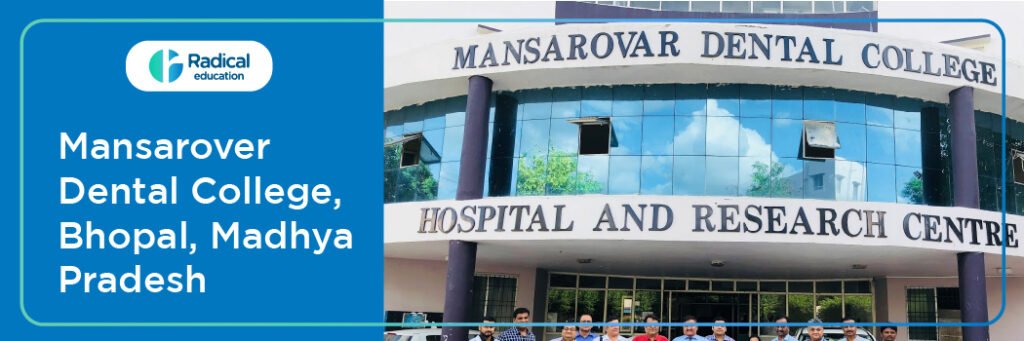 Mansarover Dental College Bhopal