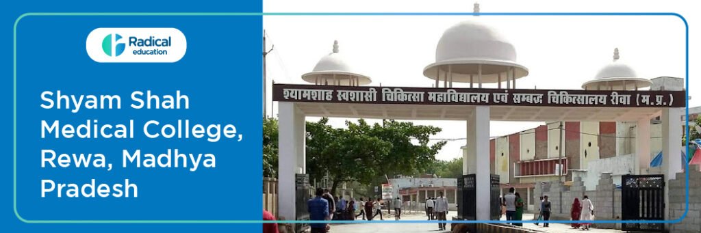 Shyam Shah Medical College Rewa