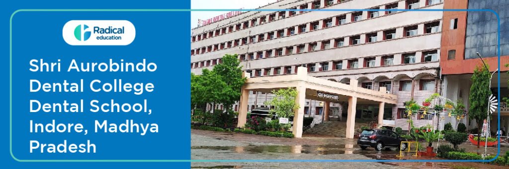 Sri Aurobindo College of Dentistry Indore
