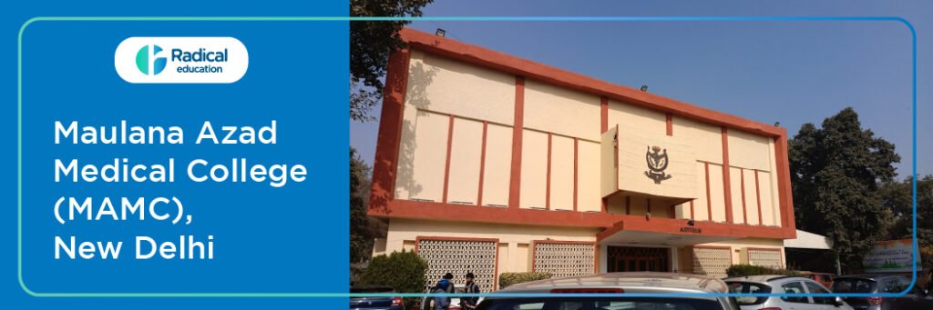 Maulana Azad Medical College, New Delhi