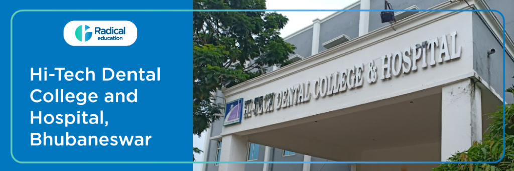 Hi-Tech Dental College and Hospital , Bhubaneswar