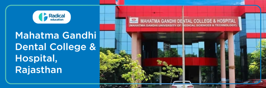 Mahatma Gandhi Dental College and Hospital, Sitapura, Jaipur