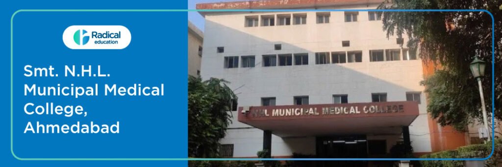 Smt. N.H.L. Municipal Medical College