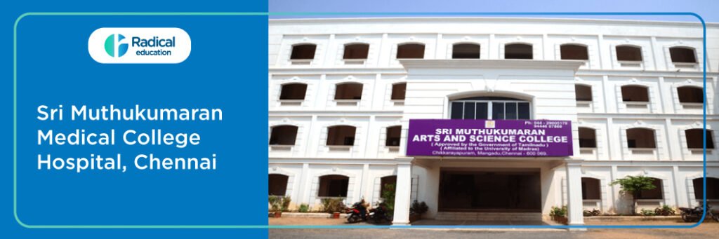 Sri Muthukumaran Medical College, Chennai Cut off-2024-25 (updated)