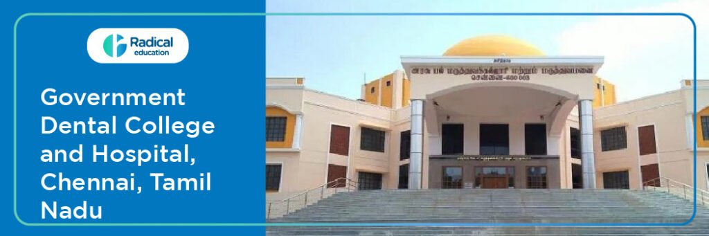 Tamil Nadu Government Dental College and Hospital, Chennai