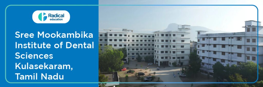 Sree Mookambika Institute of Dental Sciences, Kulasekharam