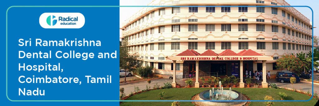 Sri Ramakrishna Dental College and Hospital, Coimbatore