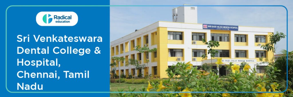 Sri Venkateswara Dental College and Hospital, Kancheepuram