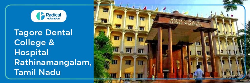 Tagore Dental College and Hospital, Chennai
