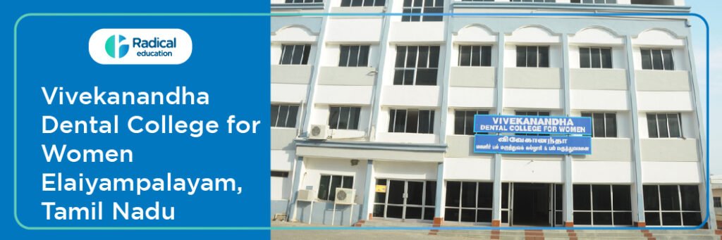 Vivekanandha Dental College for Women, Elayampalayam