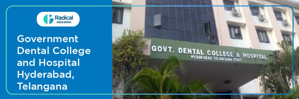 Government Dental College and Hospital, Hyderabad
