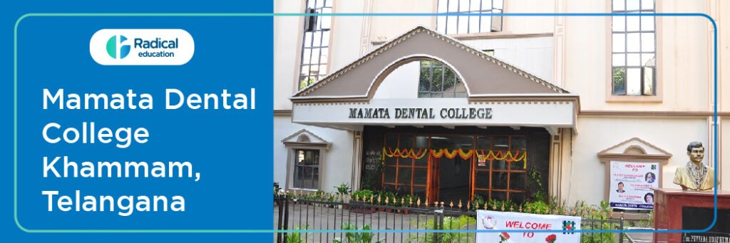 Mamata Dental College, Khamam